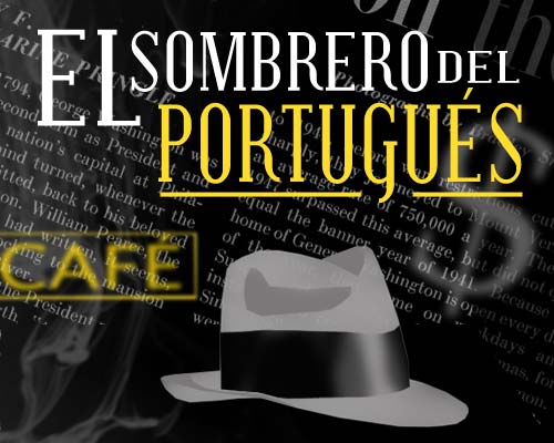 El Sombrero del portugués